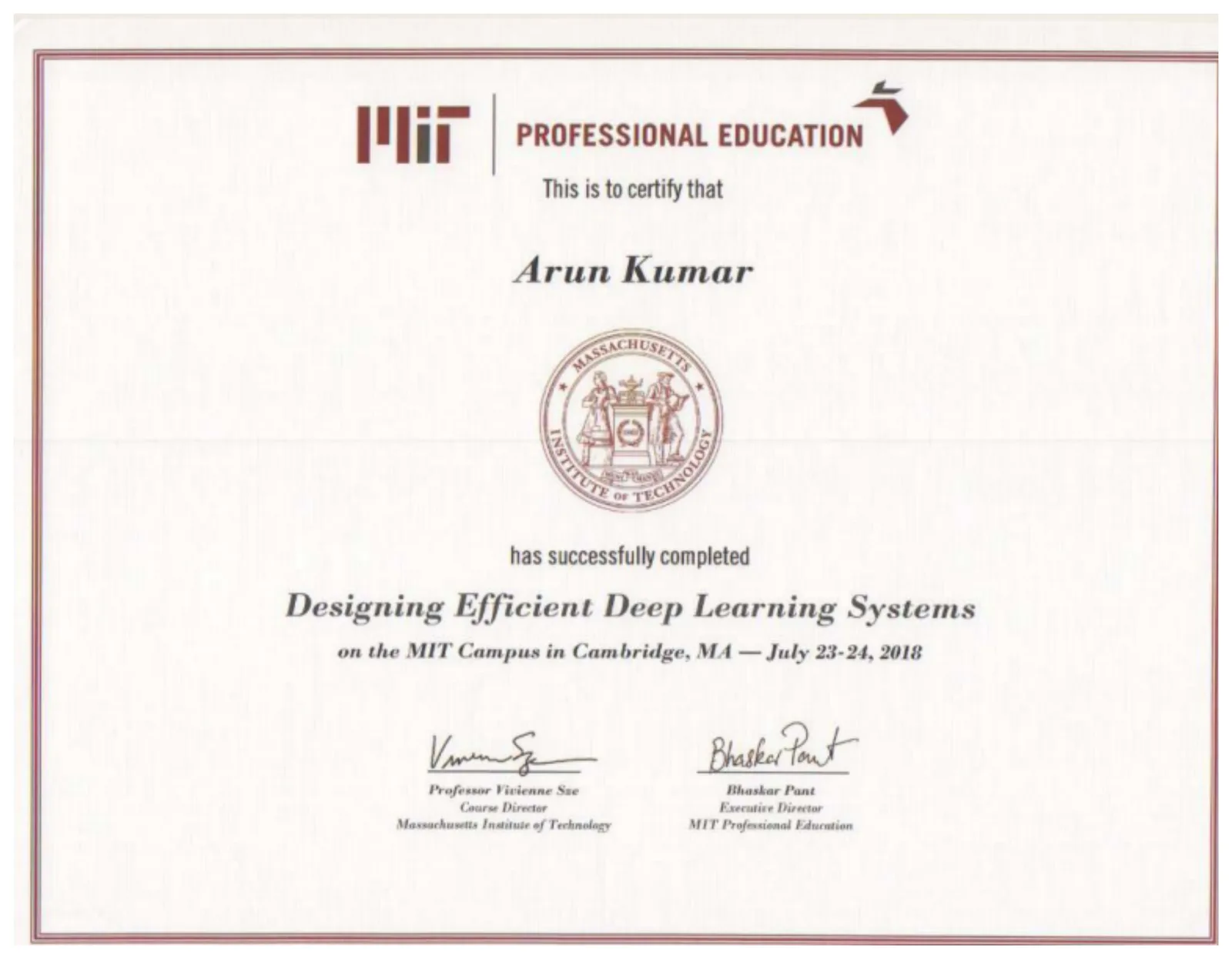 Certificate: Designing Efficient Deep Learning Systems
